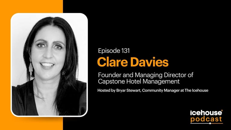 Episode 131: Clare Davies,  Capstone Hotel Management