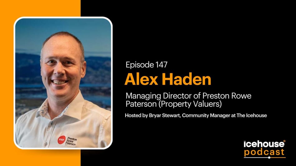 Episode 147: Alex Haden, Managing Director of Preston Rowe Paterson