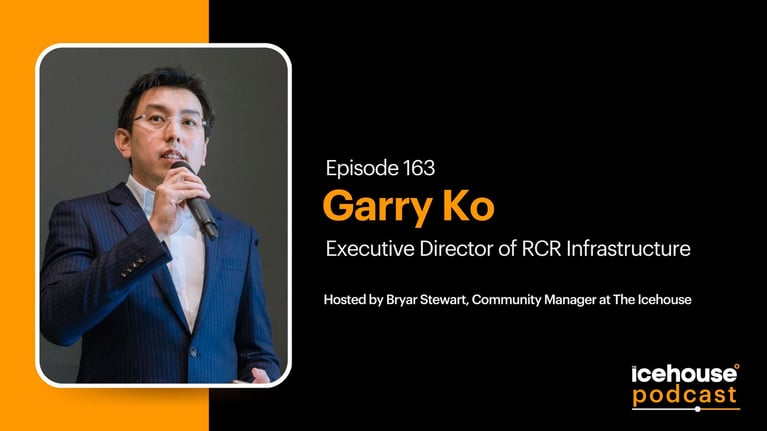 Episode 163: Garry Ko, Executive Director of RCR Infrastructure
