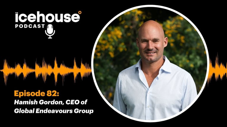 Episode 82: Hamish Gordon, CEO of Global Endeavours Group
