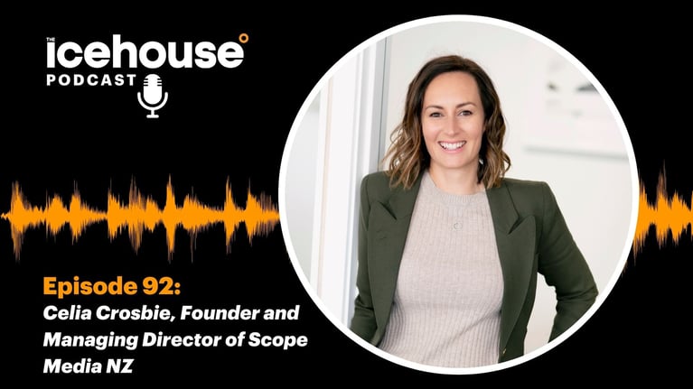 Episode 92: Celia Crosbie, Founder and Managing Director of Scope Media NZ