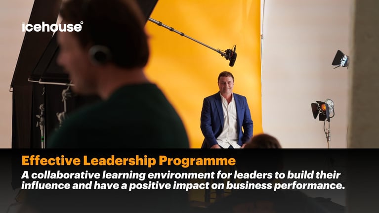 The Icehouse Product Focus: Effective Leadership Programme (ELP)