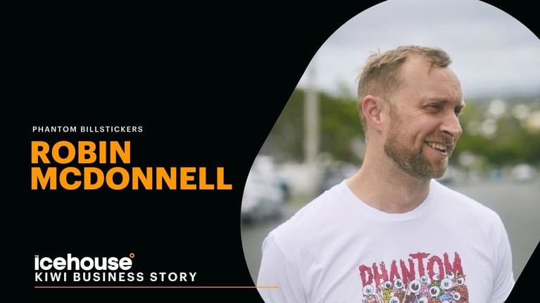 Kiwi Business Story: Robin McDonnell from Phantom Billstickers