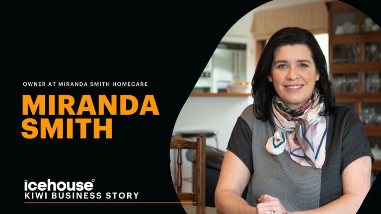 Kiwi Business Story: Miranda Smith from Miranda Smith Homecare