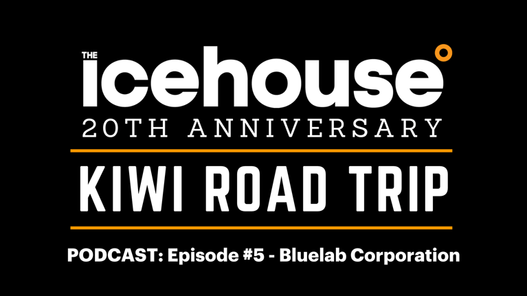 Episode 5: 20th Anniversary Kiwi Road Trip - Bluelab Corporation
