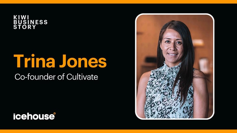 Kiwi Business Story – Trina Jones at Cultivate