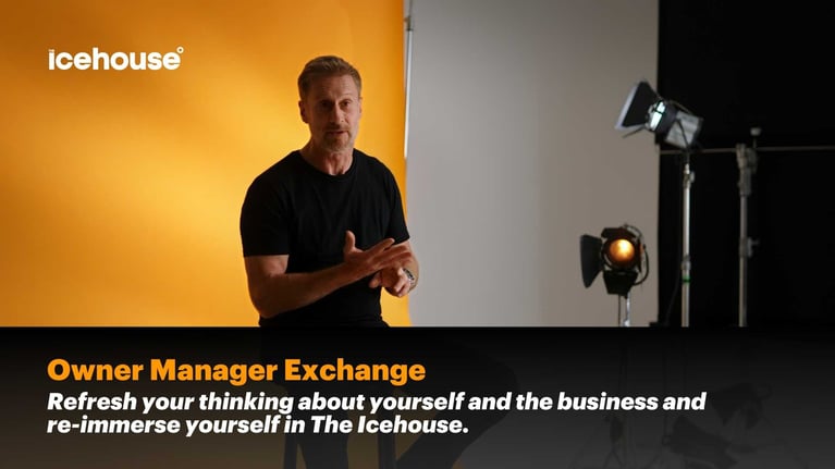 The Icehouse Product Focus: Owner Manager Exchange