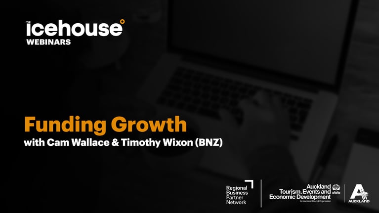 Funding Growth with Cam Wallace and Timothy Wixon (BNZ)